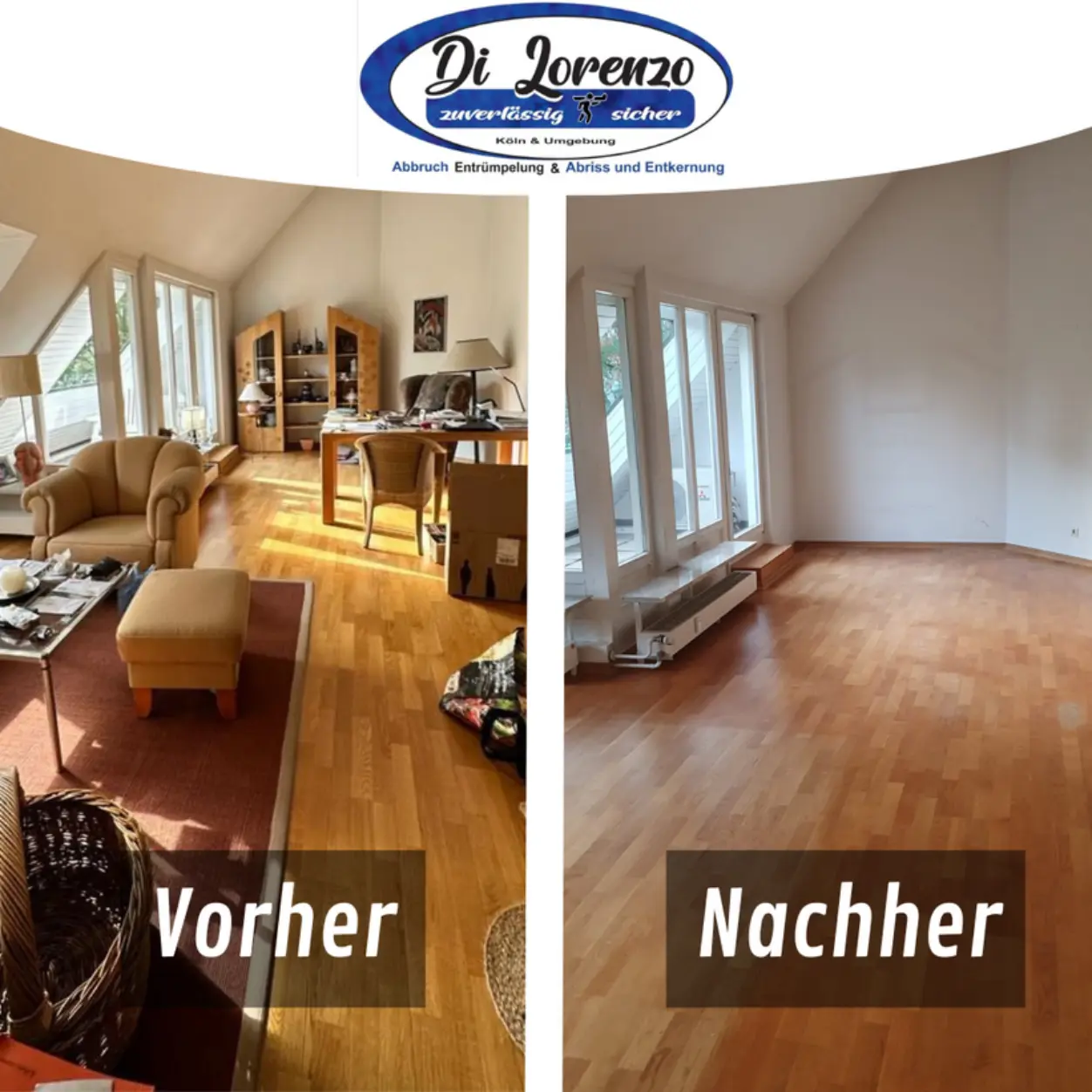 Entrümpelung, Abriss, Entkernung, Reinigung Vorher & Nachher
